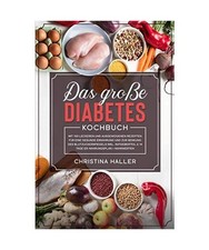 Das große diabetes kochbuch - das,