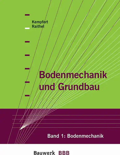 Bodenmechanik und grundbau - bodenmechanik,