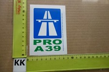 Alter Aufkleber Initiative Autobahn BAB A39 Niedersachsen Lüneburg Wolfsburg
