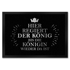 Hier regiert der König Fußmatte mit krone Motiv Fußmatte Fussmatte Fußabtreter