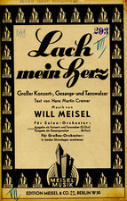 Lach mein Herz, Konzert-, Gesangs- und Tanzwalzer, Will Meisel, Salonorchester
