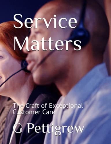 Service matters the craft - service, of