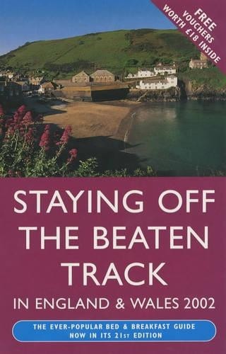 Staying off the beaten track - the,