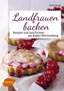 Landfrauen backen rezepte und - landfrauen,