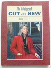 THE TECHNIQUES of CUT and SEW