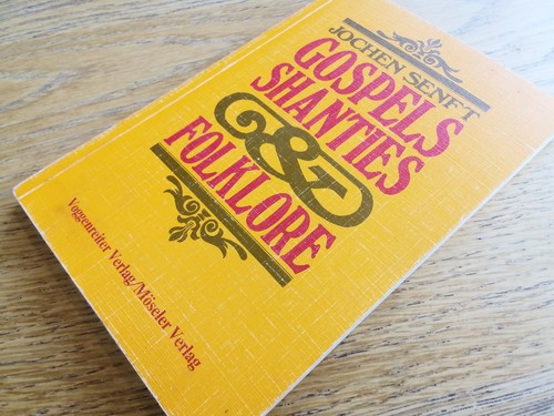 Gospels shanties folklore - gospels,,