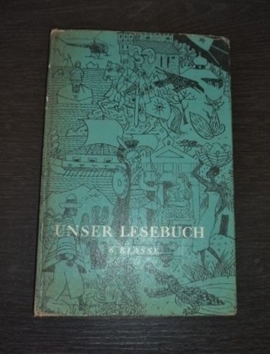 Unser lesebuch klasse ddr - 6.,