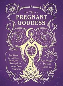 The pregnant goddess - the,