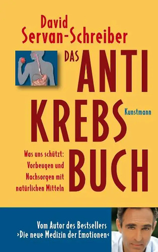 Das antikrebs buch - das, antikrebs-buch