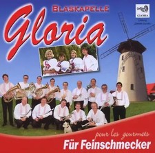 Blaskapelle Gloria - Für Feinschmecker-pour les Gourmets