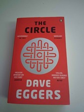 The Circle von Dave Eggers
