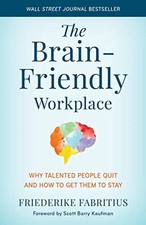 The Brain-Friendly Workplace
