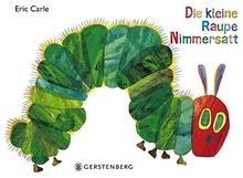 Die kleine Raupe Nimmersatt von Eric Carle | Buch | Zustand gut