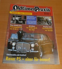 Oldtimer Praxis 4/1997, Hecker H4,Vauxhall 20/60 HP, Rover P5, Fahrzeugelektrik