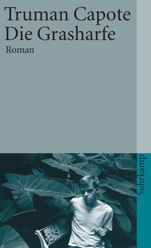 Truman capote die - die, grasharfe