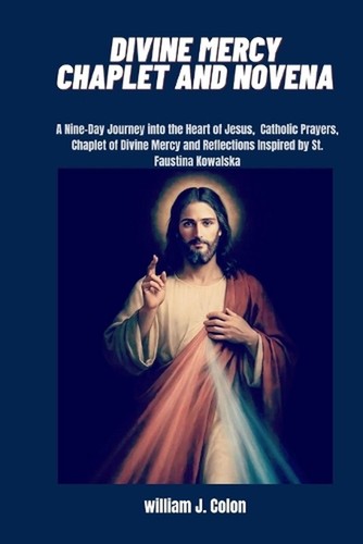 Divine mercy chaplet and - chaplet,