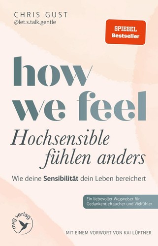 How feel hochsensible - how, we