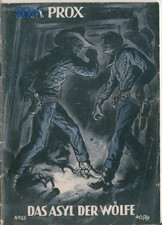 Tom Prox Nr. 53 : Das Asyl der Wölfe - Original - UTA-Verlag 1952