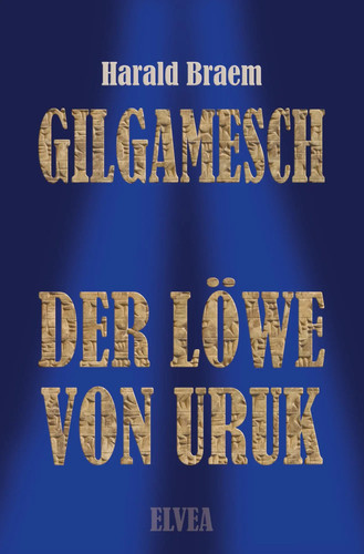Gilgamesch der löwe - gilgamesch, von