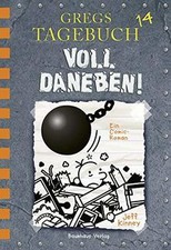 Gregs Tagebuch 14 - Voll daneben! von Kinney, Jeff | Buch | Zustand sehr gut