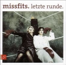 Letzte Runde von Missfits | CD | Zustand akzeptabel