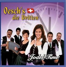Jodel time von - oeschs, die