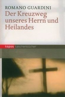 Der kreuzweg unseres - kreuzweg, und