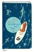 Schiffbruch mit tiger - tiger, (fischer