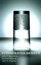 Verändertes Denken von MacArthur, John F., Mayhue, ... | Buch | Zustand sehr gut