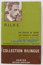 Elégies de Duino Orpheus Sonette Duineser Elegian Sonette an Orpheus Rilke 1943
