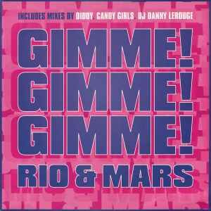 Rio mars gimme - &, gimme!