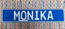 KfZ Schild mit Namensdruck MONIKA