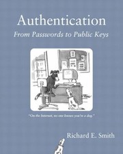 Authentifizierung: From Passwords To Public Schlüssel Taschenbuch Richard