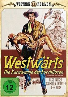 Westwärts die karawane der - die,