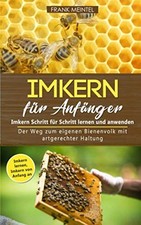 Imkern für Anfänger: Schritt