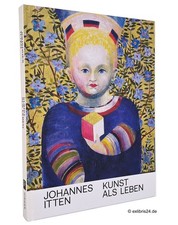 Johannes Itten - Kunst als