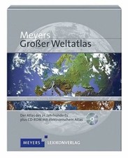 Meyers großer Weltatlas: Der Atlas des 21. Jahrhunderts plus CD-ROM Buch Meyer