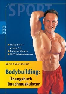 Bodybuilding übungsbuch - bodybuilding:,