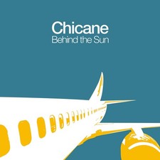 Chicane Behind the Sun (Vinyl)