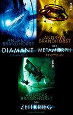 Die Kantaki -Saga, Diamant, Der Metamorph, Der Zeitkrieg, Andreas Brandhorst