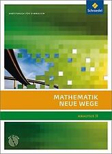 Mathematik Neue Wege SII -