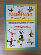 Fantastici Palloncini Band 2 - Modellierballons neue Figuren  *** It´s magic ***