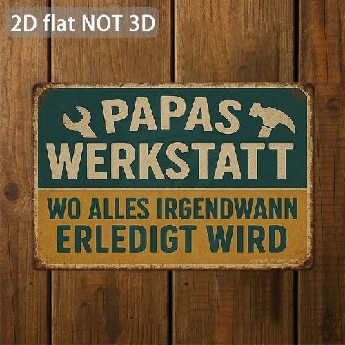 Blechschild papas werkstatt - papas, wo