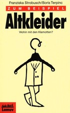 Zum Beispiel Altkleider. Red