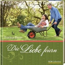 Die liebe feiern - die, bleier