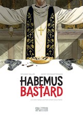 Habemus Bastard. Band 2 | Ein