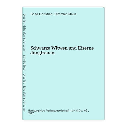 Schwarze witwen und eiserne - und,