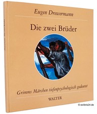Eugen Drewermann: Die zwei
