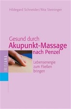 Gesund durch Akkupunkt-Massage
