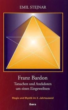 Franz bardon tatsachen und - franz, bardon: